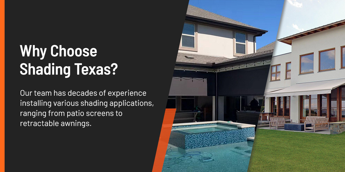 Why Choose Shading Texas? 