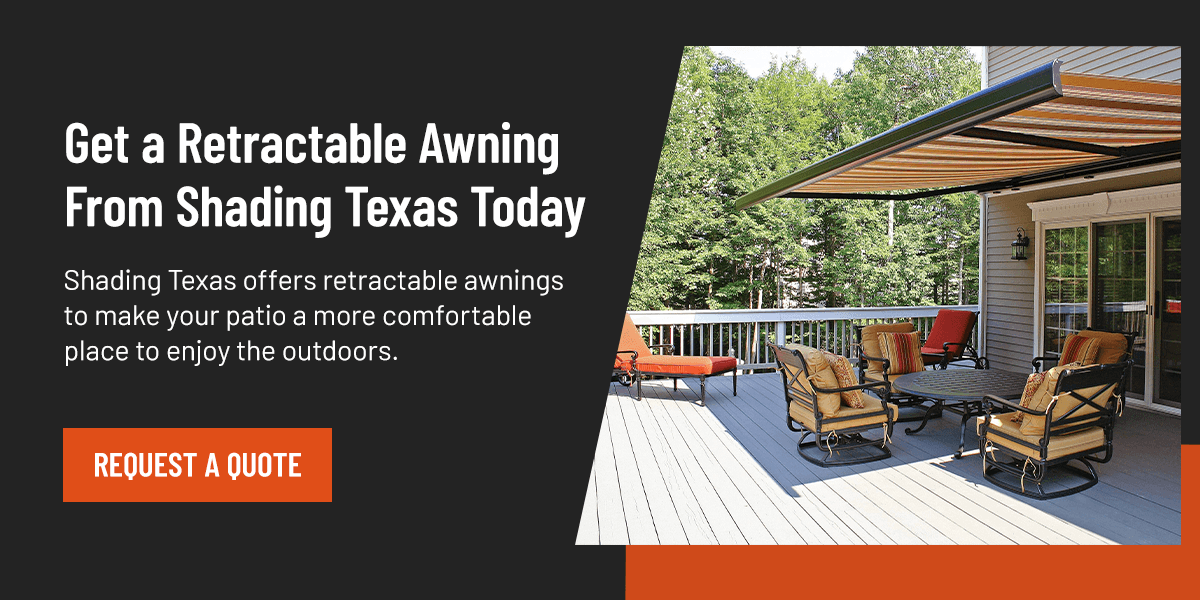 Get a Retractable Awning From Shading Texas Today